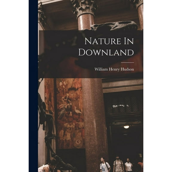 Nature In Downland (Paperback)