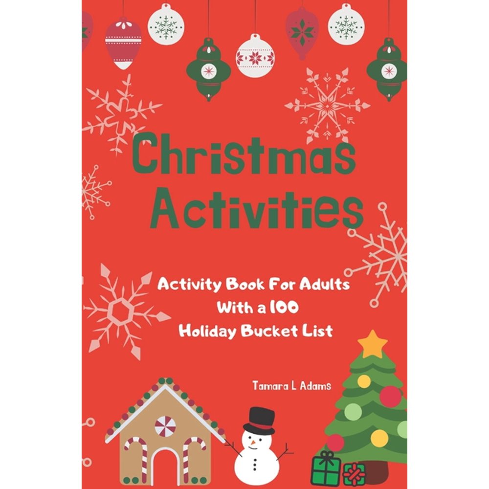 Christmas Activities Activity Book For Adults With a 100 Holiday