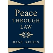 Peace Through Law (Hardcover)