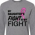 thumbnail image 4 of Inktastic My Daughters Fight is My Fight- Breast Cancer Awareness Long Sleeve T-Shirt, 4 of 5