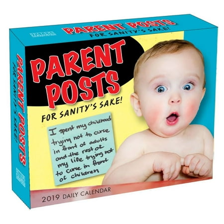 2019 Parent Posts For Sanitys Sake Desk Calendar, by Sellers