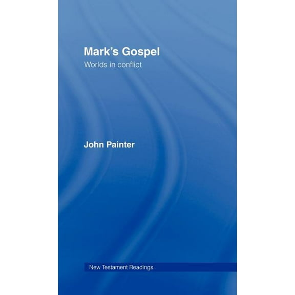New Testament Readings Mark's Gospel, (Hardcover)