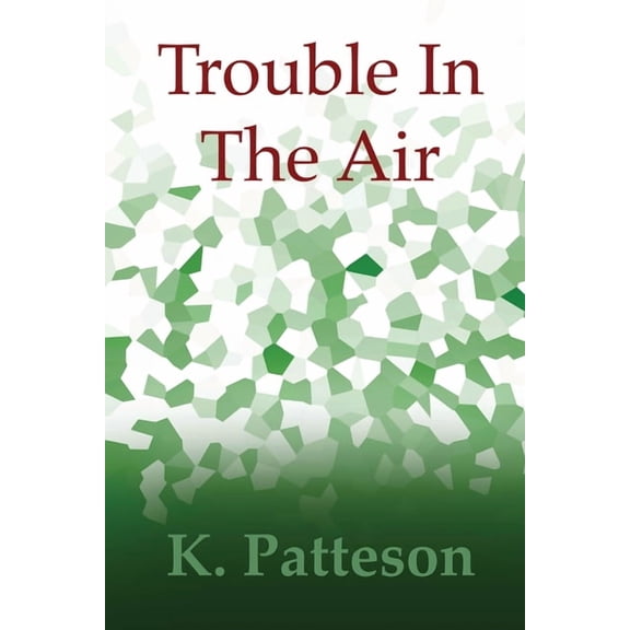 Trouble In The Air, (Paperback)
