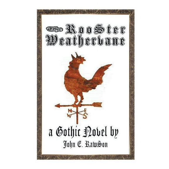 The Rooster Weathervane (Paperback)