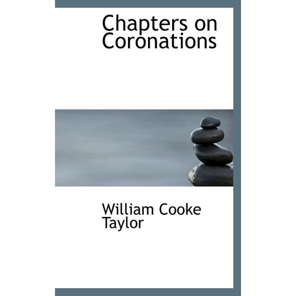 Chapters on Coronations (Hardcover)