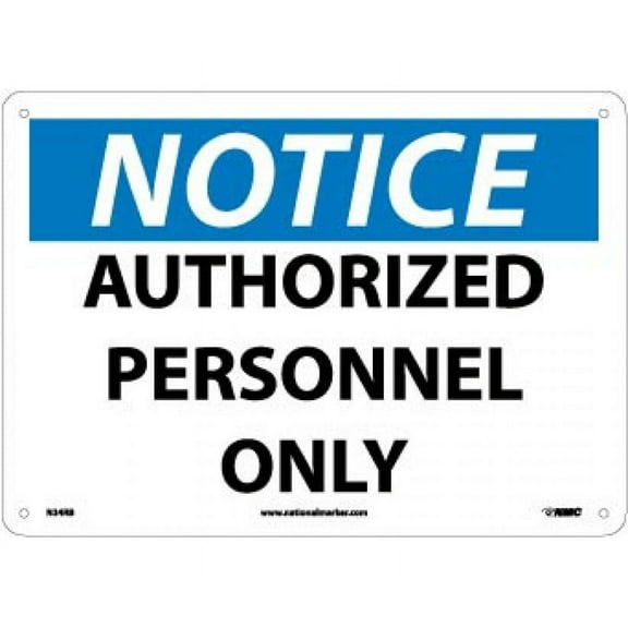 NOTICE AUTHORIZED PERSONNEL ONLY SIGN
