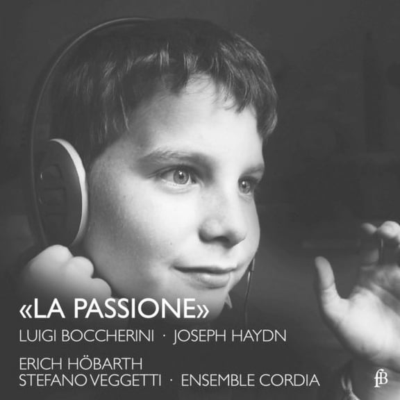 Boccherini / Haydn - La Passione - Music & Performance - CD