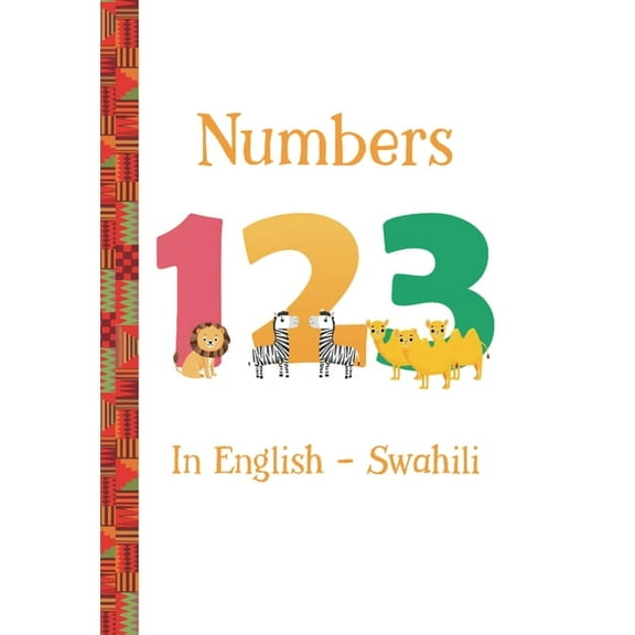 Little World Citizens Numbers 123 in English -- Swahili, (Hardcover)
