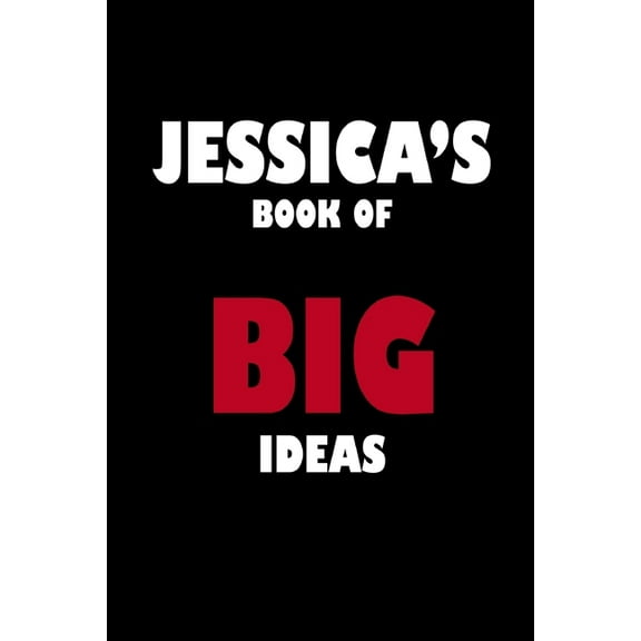 Jessica's Book of Big Ideas, (Paperback)