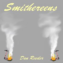 Dan Reeder - Smithereens - Music & Performance - Vinyl
