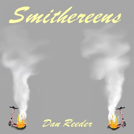 Dan Reeder - Smithereens - Music & Performance - Vinyl
