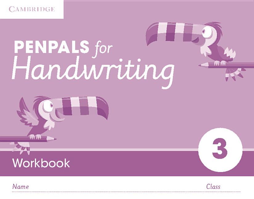 Penpals for Handwriting Penpals for Handwriting Year 3 Workbook (Pack