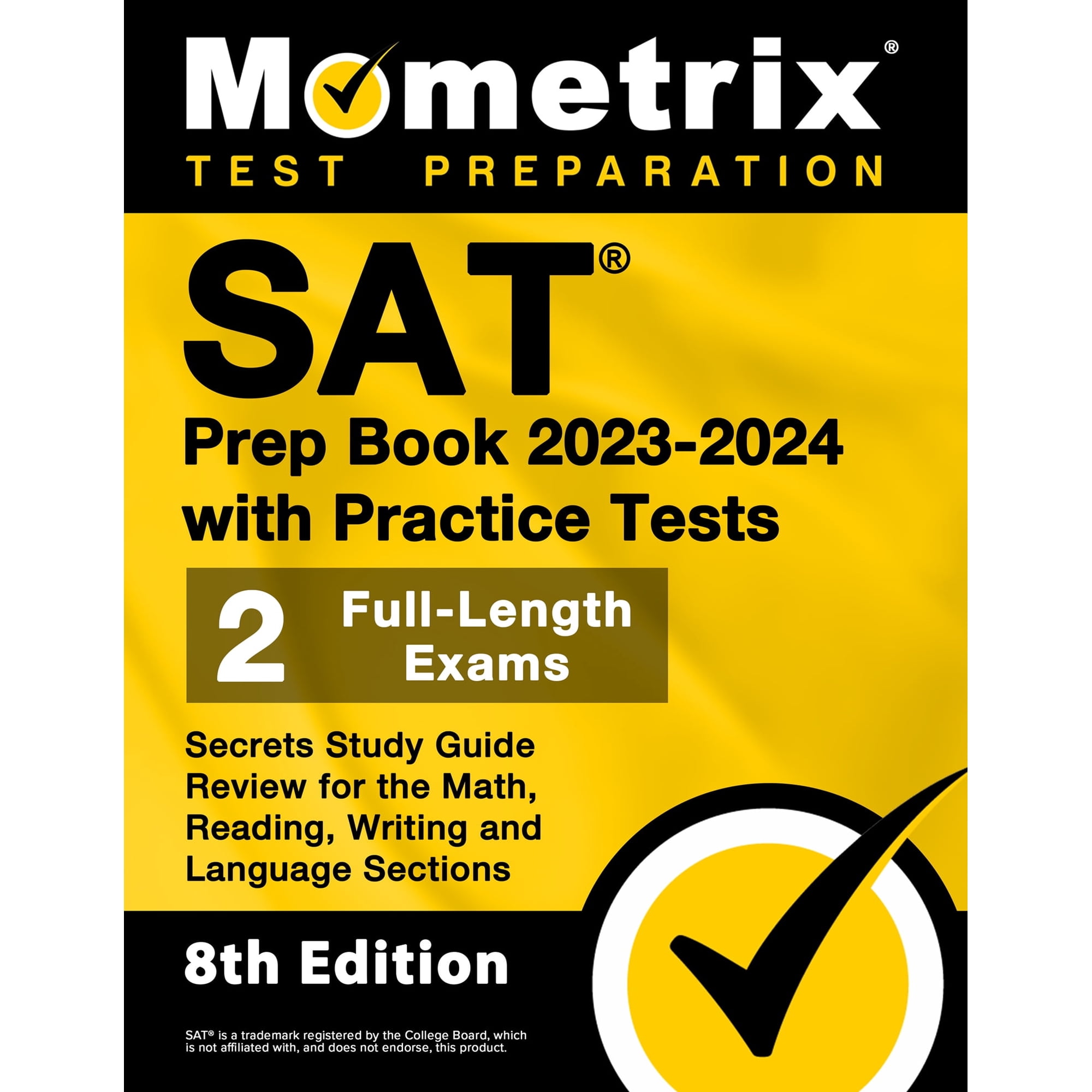 SAT Prep Book 2023-2024 with Practice Tests - Secrets Study Guide [8th Edition]