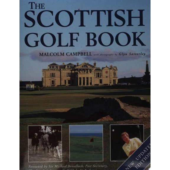 Pre-Owned The Scottish Golf Book (Hardcover) 1583820531 9781583820537