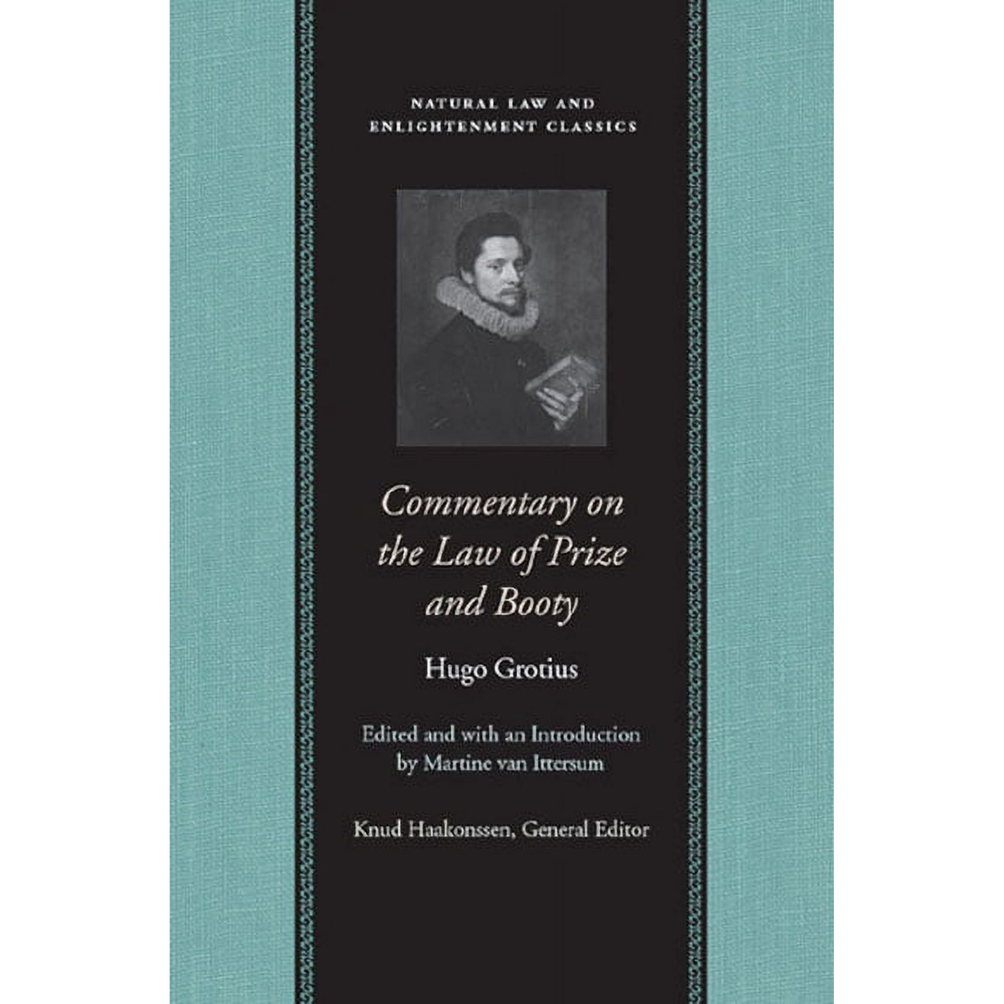 Natural Law Cloth: COMMENTARY ON THE LAW OF PRIZE AND BOOTY (Hardcover)