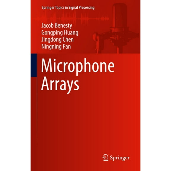 Springer Topics in Signal Processing Microphone Arrays, Book 22, (Hardcover)