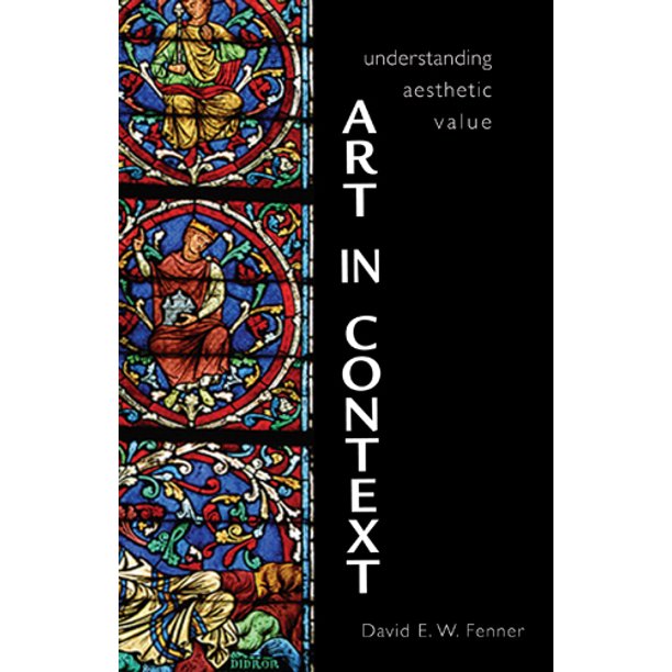 Art in Context Understanding Aesthetic Value