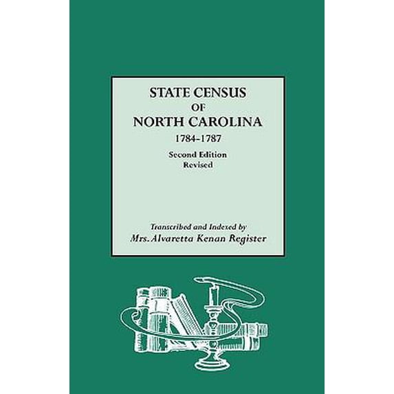 Pre-Owned State Census of North Carolina, 1784-1787 (Rev) (Paperback) 0806305568 9780806305561