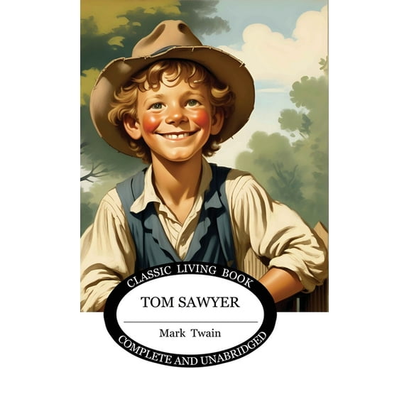 Tom Sawyer, (Hardcover)