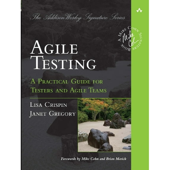 Pre-Owned Agile Testing: A Practical Guide for Testers and Agile Teams (Paperback) 0321534468 9780321534460
