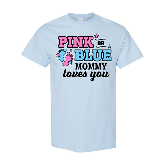 Inktastic Pink or Blue Mommy Loves You T-Shirt