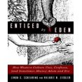thumbnail image 1 of Attiré par Eden: Comment la Culture Occidentale Utilise, Confond, (et Parfois Abuse) Adam et Eve, 1 of 2