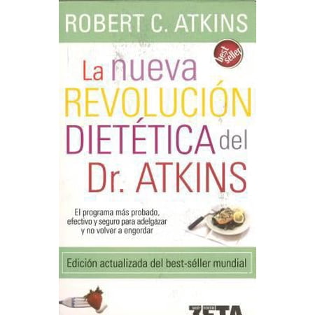 Pre-Owned La Nueva Revolucion Dietetica Del Dr. Atkons/ Dr. Atkin´s New Diet Revolution Paperback