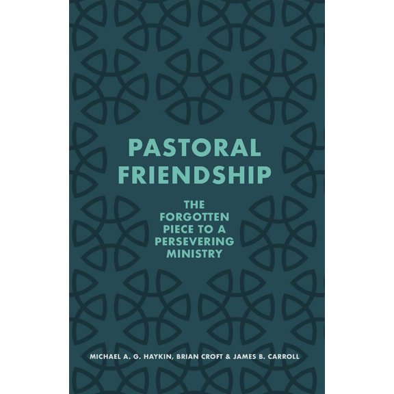 Pre-Owned Pastoral Friendship: The Forgotten Piece in a Persevering Ministry (Paperback) 152710916X 9781527109162