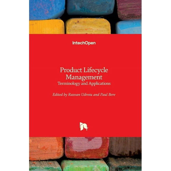Product Lifecycle Management: Terminology and Applications (Hardcover)
