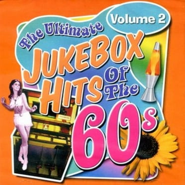 The Ultimate Jukebox Hits of the 60s - Volume 2