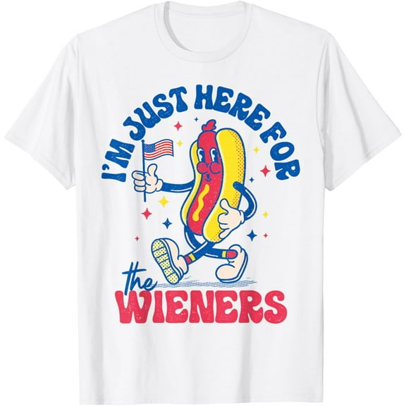 Im Just Here For The Hot Dog Wieners Funny 4th Of July T-Shirt Tops Tee
