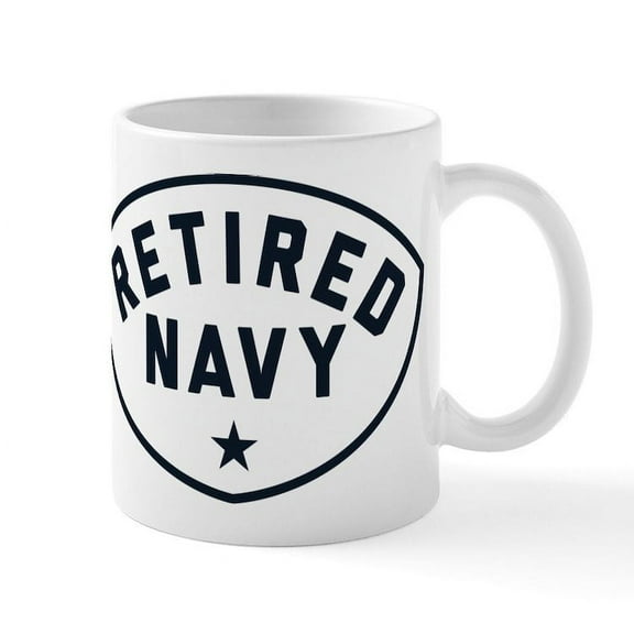 CafePress - Retired Navy - 11 oz Ceramic Mug - Novelty Coffee Tea Cup