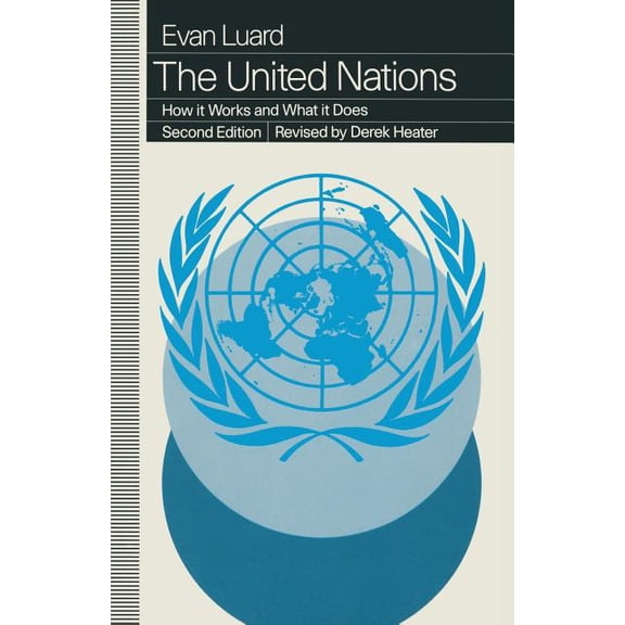 The United Nations: How It Works and What It Does, (Paperback)