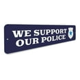 thumbnail image 3 of We Support Police Novelty Sign, Metal Wall Decor - 4x18 inches, 3 of 4