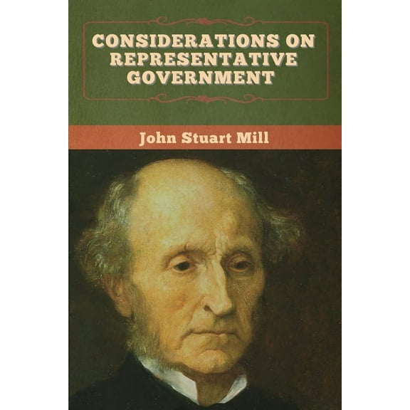 Considerations on Representative Government, (Paperback)