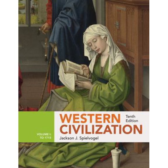 Pre-Owned Western Civilization: Volume I: To 1715 (Paperback) 1305952790 9781305952799