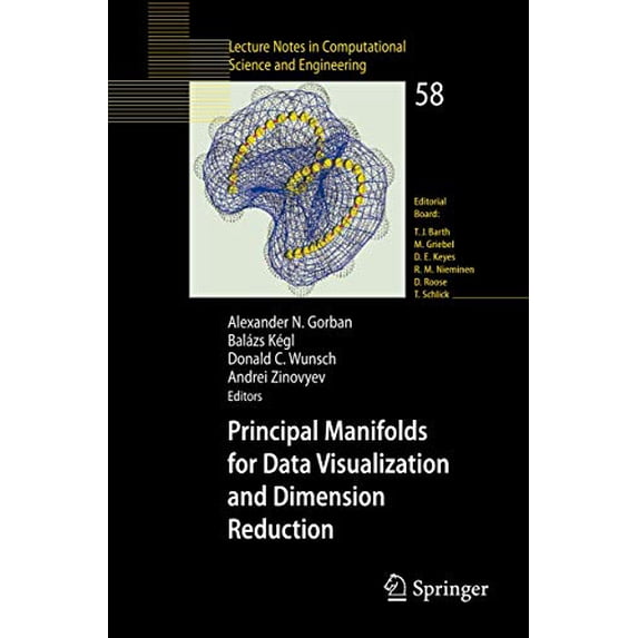 Pre-Owned Principal Manifolds for Data Visualization and Dimension Reduction (Paperback) 3540737499 9783540737490