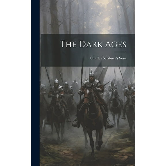 The Dark Ages (Hardcover)