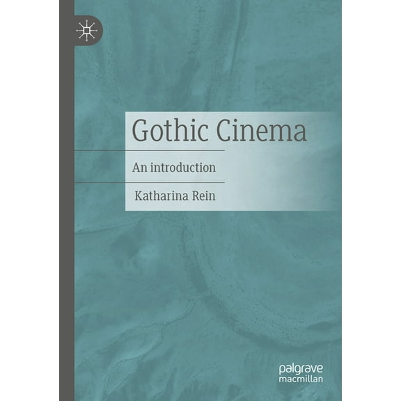 Genrediskurse Gothic Cinema: An Introduction, (Paperback)