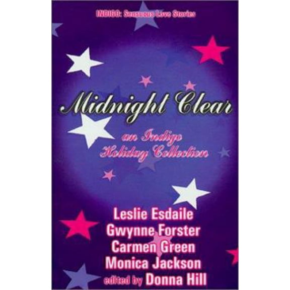 Pre-Owned Midnight Clear: A Holiday Anthology (Indigo: Sensuous Love Stories) (Paperback) 1585710393 9781585710393
