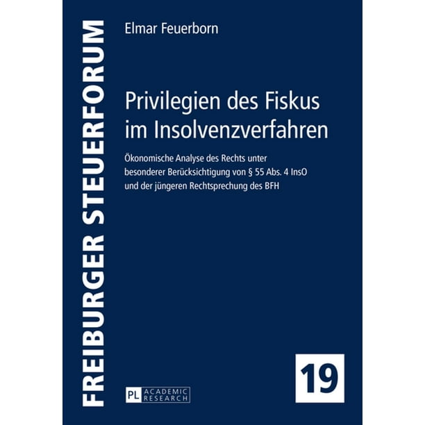 Privilegien des Fiskus im Insolvenzverfahren eBook