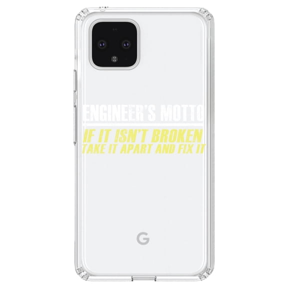 DistinctInk Clear Shockproof Hybrid Case for Google Pixel 4 (6.1" Screen) - TPU Bumper Acrylic Back Tempered Glass Screen Protector - Engineer's Motto If Isn't Broken Fix It