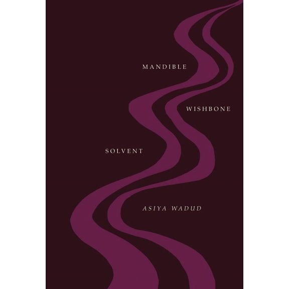 Phoenix Poets Mandible Wishbone Solvent, (Paperback)