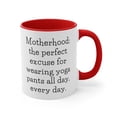 thumbnail image 4 of New Mom Gifts Two-Tone 11oz Mug "Motherhood: the perfect excuse for wearing, 4 of 4