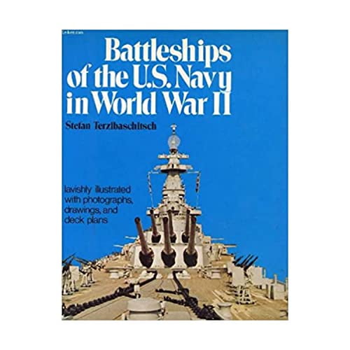 Pre-Owned Battleships of the U.S. Navy in World War II (Hardcover) 0517234513 9780517234518