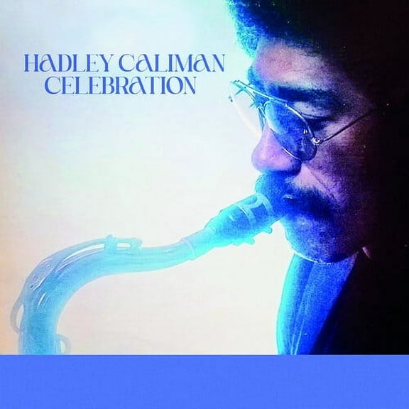 Hadley Caliman - Celebration - Music & Performance - CD