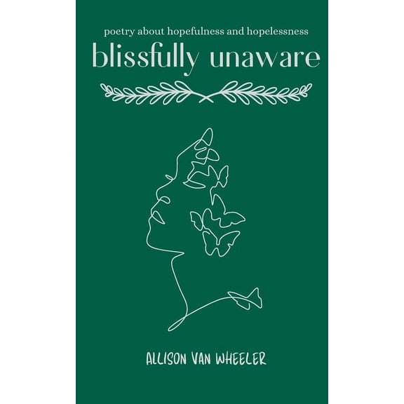 blissfully unaware, (Paperback)