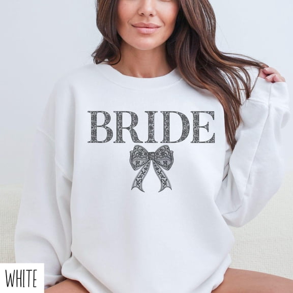 Bride Sweatshirt, Coquette Bride Sweater, Coquette Bow Bride Shirt, Lace Bow Bride, Engagement Sweatshirt, Getting Ready Bride Sweatshirt All Size S-5Xl