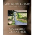thumbnail image 1 of Walking Home: From Eden to Emmaus, 1 of 1