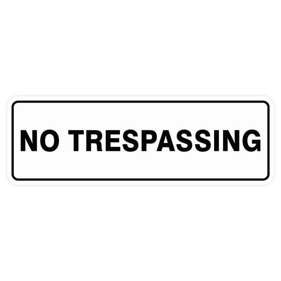 Standard No Trespassing Sign - White - Large 3" X 9"
